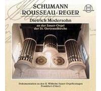 Schumann/Rousseau/Reger - Six Fugue On Bach Op. 60