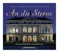 Schumann/ Saxon Vocal Ensemble/ Jung - Die Sterne