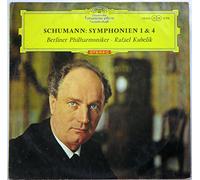 Schumann - Schumann: Berliner Philharmoniker, Rafael Kubelik - Symphonien 1 & 4