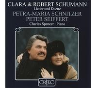 Schumann/Schumann - Lieder Und Duette/Sech Lieder/Vier Duette/Widmung/