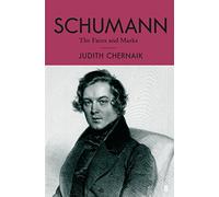 Schumann: The Faces and the Masks