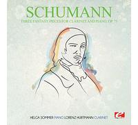 Schumann - Three Fantasy Pieces For Clarinet And Piano Op. 73