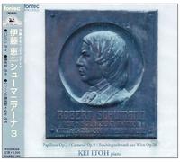 Schumanniana. 3: Piano Works #3