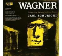 Schuricht Conducts Wagner - Schuricht Conducts Wagner: Rienzi / Lohengrin / Siegfried Idyll / Die Meistersinger