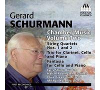 Gerard Schurmann Gerard Schurmann: Chamber Music - Volume 2 (CD) Album