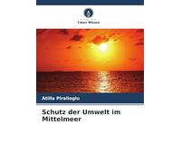 Schutz der Umwelt im Mittelmeer