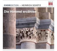 Heinrich Schutz Die Himmel Erzahlen (CD) Album