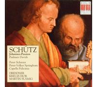 Schutz, H. - St John Passion/Psalms Of D