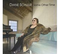 Schuur, Diane - Some Other Time