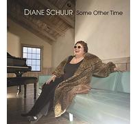 Schuur Diane - Some Other Time