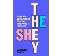 Schuyler Bailar He/She/They (Tascabile)