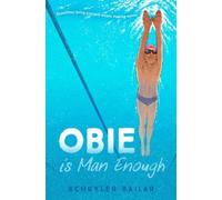 Schuyler Bailar Obie Is Man Enough (Copertina rigida)