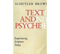 Schuyler Brown Text and Psyche (Tascabile)
