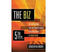 Schuyler M Moore The Biz (Tascabile)