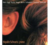 Schvartz, Haydee - Plays Part/Cage/Scelsi/Kagel/&