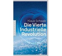 Schwab, K Vierte Industrielle Revolution - (German Import) Book NUOVO
