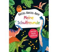 Schwager & Stei Kritzel-Kratzel-Buch Meine Schulfreunde (Dino (Copertina rigida)