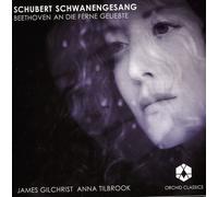 Franz Schubert Schubert: Schwanengesang/Beethoven: An Die Ferne Geliebte (CD)