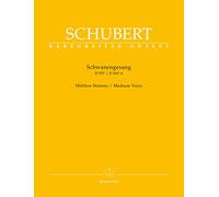 Schwanengesang. Dreizehn Lieder nach Gedichten von Rellstab und Heine D 957 / Die Taubenpost D 965 A -Mittlere Stimme-