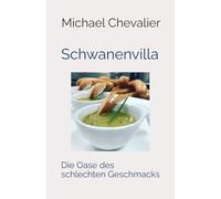 Schwanenvilla: Die Oase des schlechten Geschmacks