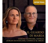 Simone Schwark Il Guardo di Maria - Werke von Merula, Monteverdi u.a. (CD)