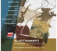 Schwartz, Elliott - Elliott Schwartz: Chamber Concertos I-Vi