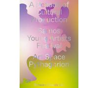 Schwarz Foundation A Decade of Cultural Production (Tascabile)