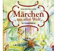 Schwarz,Horst - Märchen aus Aller Welt