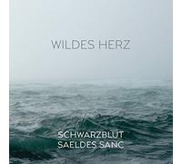 Schwarzblut - Wildes Herz