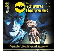 Schwarze Fledermaus,die - Folge 1-das Zeichen der Schwarzen Fledermaus