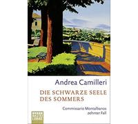 Schwarze seele des sommers (Die) - Camilleri Andrea