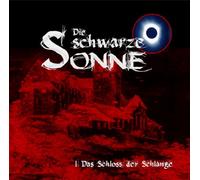 Schwarze Sonne,die - Das Schloss der Schlange (1)