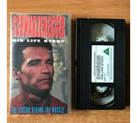Schwarzenegger: His Life Story: The Legend Behind The Muscle [VHS]