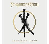 Schwarzer Engel - Kreuziget Mich