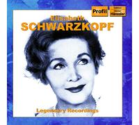 Schwarzkopf Elisabet - Elisabeth Schwarzkopf Legendary Recordin