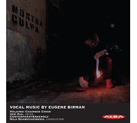 Birman/ Helsinki Chamber Choir/ Schweckendiek - Nostra Culpa