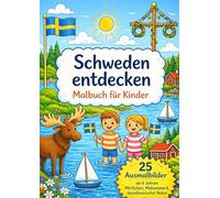Schweden entdecken: Malbuch für Kinder
