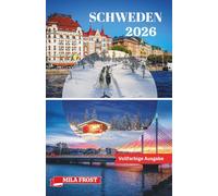 SCHWEDEN REISEFÜHRER 2026