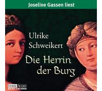 Schweikert,Ulrike - Die Herrin der Burg