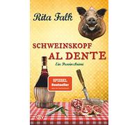 Schweinskopf al dente: Ein Provinzkrimi: 3