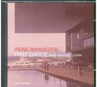 Schweizer Irene - First Choice
