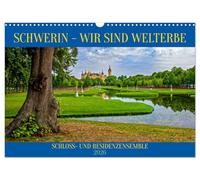 Schwerin - Wir sind Welterbe (Wandkalender 2026 DIN A3 quer), CALVENDO Monatskalender: Das Residenzensemble Schwerin als Erbe für die Welt fasziniert erleben und bestaunen