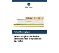 Schwierigkeiten beim Erlernen der englischen Sprache