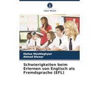 Schwierigkeiten beim Erlernen von Englisch als Fremdsprache (EFL)