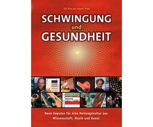 Schwingung und Gesundheit