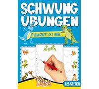 Schwungübungen Übungsheft ab 5 Jahre - Das Dino Lernheft für Jungen: Vorschule Übungsheft mit Dino-Abenteuer - Das perfekte Vorschulbuch für Jungen. ... zur Vorbereitung auf das Schreiben.