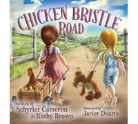 Schyrlet Cameron Kathy Brown Chicken Bristle Road (Copertina rigida)