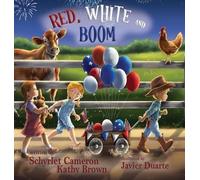 Schyrlet Cameron Kathy Brown Red, White and Boom (Copertina rigida)
