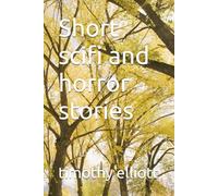 Sci fi and horror stories