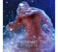 Sci-Fi Romance - Dust Among the Stars
